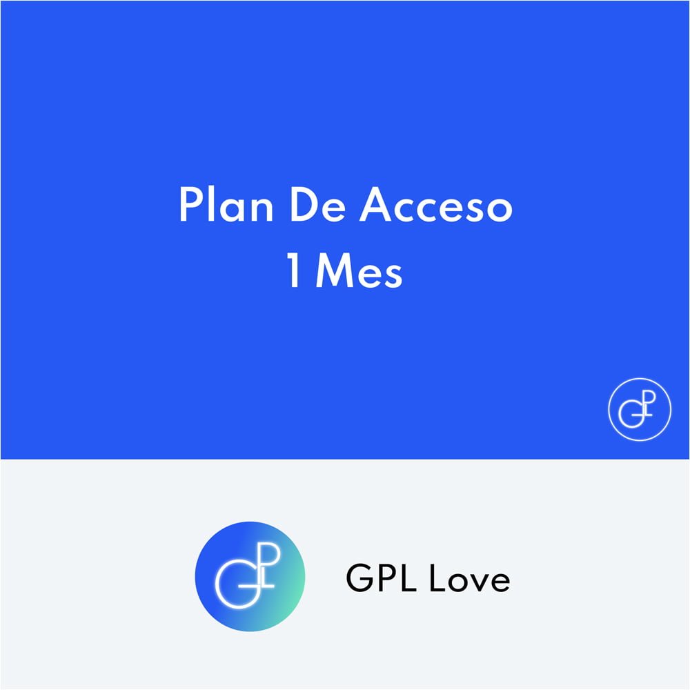 GPL Love Plan de acceso total mensual