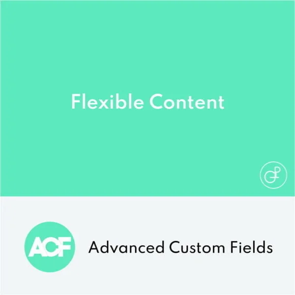 Advanced Custom Fields Flexible Content Addon Advanced Custom Fields Flexible Content Addon