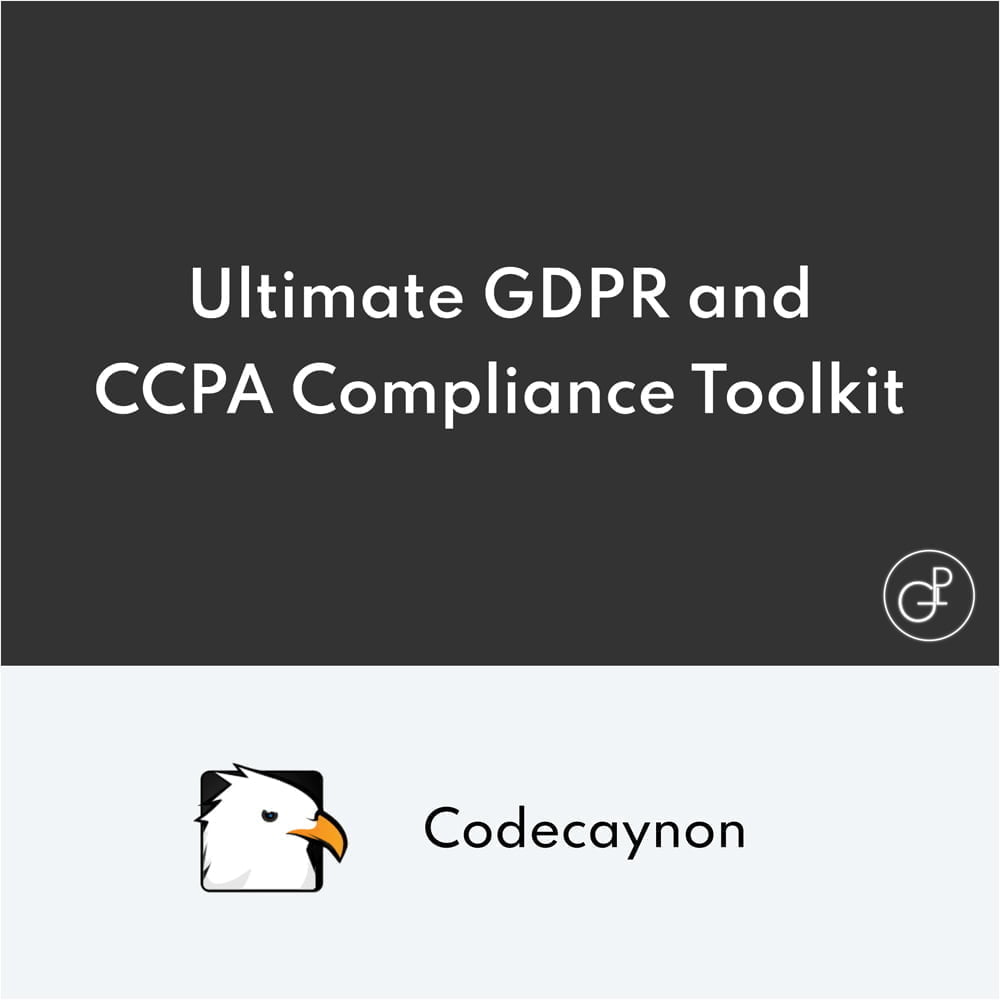 Ultimate GDPR y CCPA Compliance Toolkit