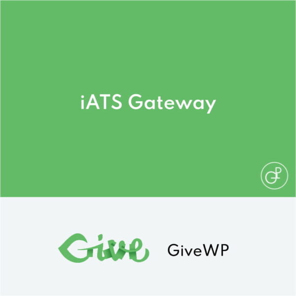 GiveWP iATS Gateway