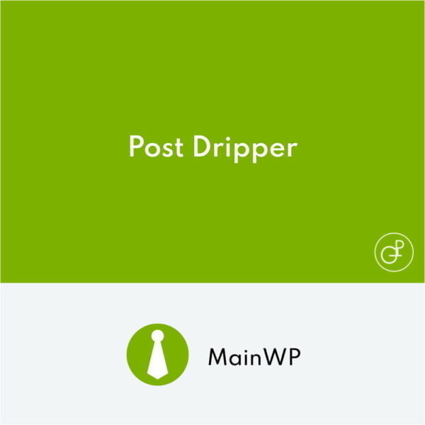 MainWP Post Dripper