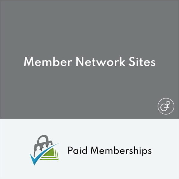 Paid Memberships Pro Member Network Sites Addon