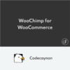 WooChimp WooCommerce MailChimp Integration