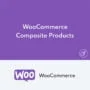 WooCommerce Composite Products