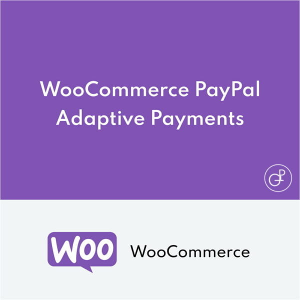 WooCommerce PayPal Adaptive Payments