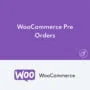 WooCommerce Pre Orders