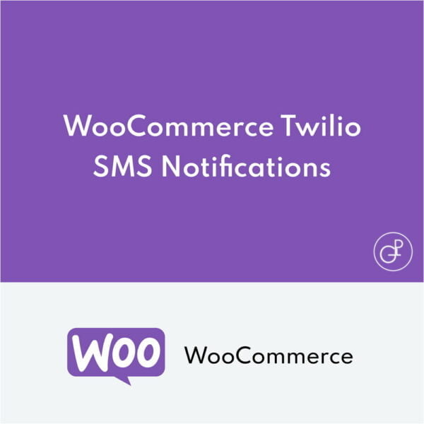 WooCommerce Twilio SMS Notifications