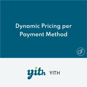YITH Dynamic Pricing per Payment Method para WooCommerce Premium