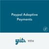 YITH Paypal Adaptive Payments para WooCommerce Premium