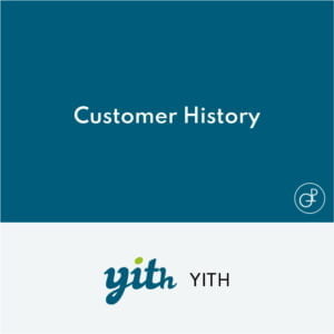 YITH Customer History Premium