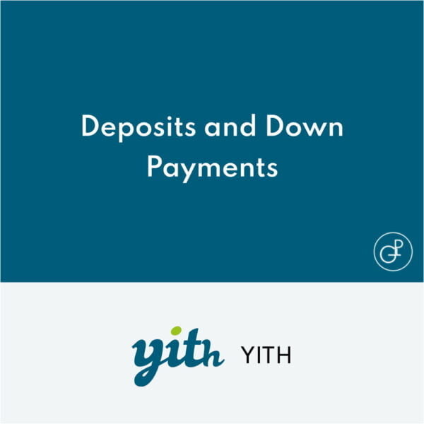 YITH Deposits y Down Payments Premium