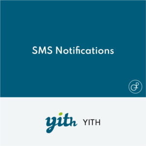 YITH SMS Notifications Premium