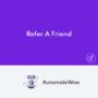 AutomateWoo Refer A Friend