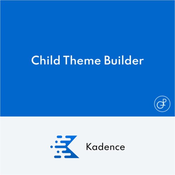 Kadence Child Tema Builder