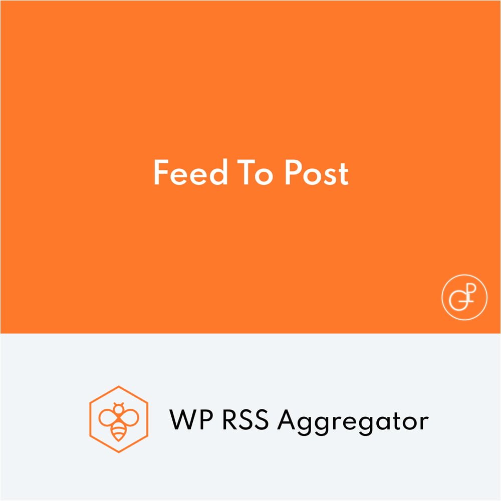 WP RSS Aggregator Feed To Post