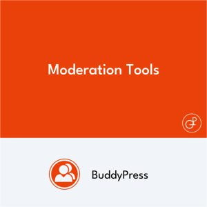 BuddyPress Moderation Tools