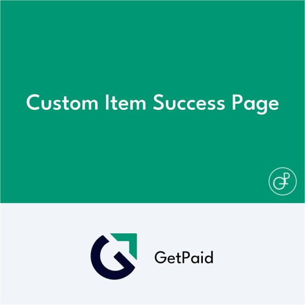 GetPaid Custom Item Success Page