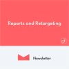 Newsletter Reports y Retargeting