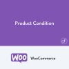 Product Condition para WooCommerce