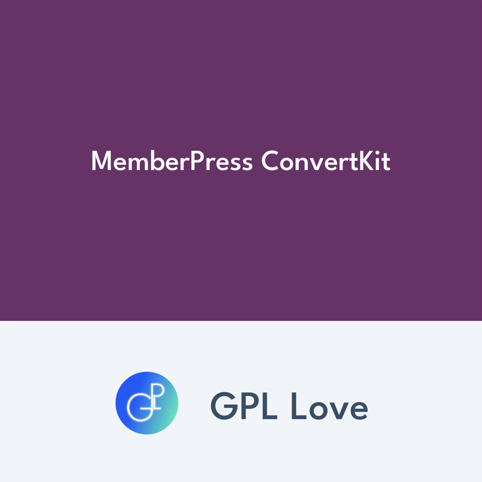 MemberPress ConvertKit • GPL Love