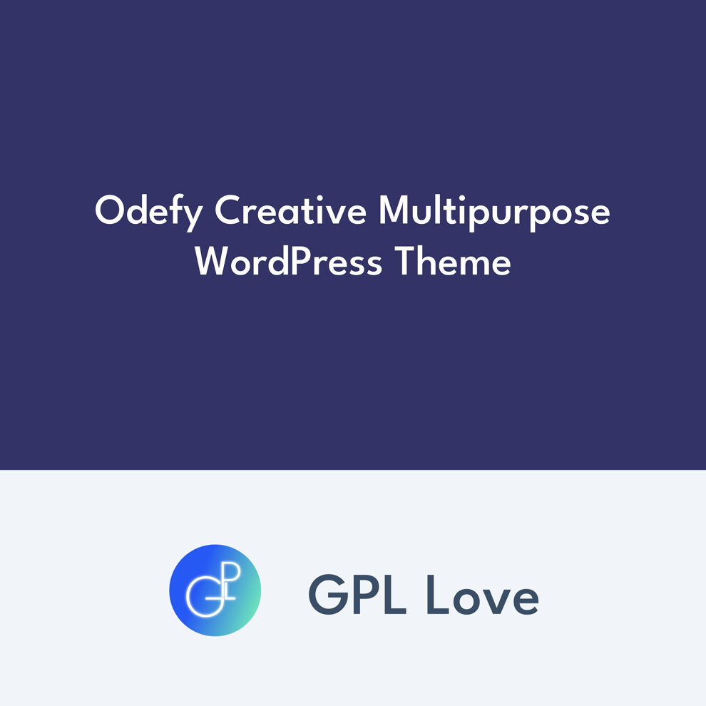 Odefy Creative Multipurpose WordPress Theme • GPL Love