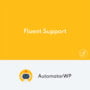 AutomatorWP Fluent Support