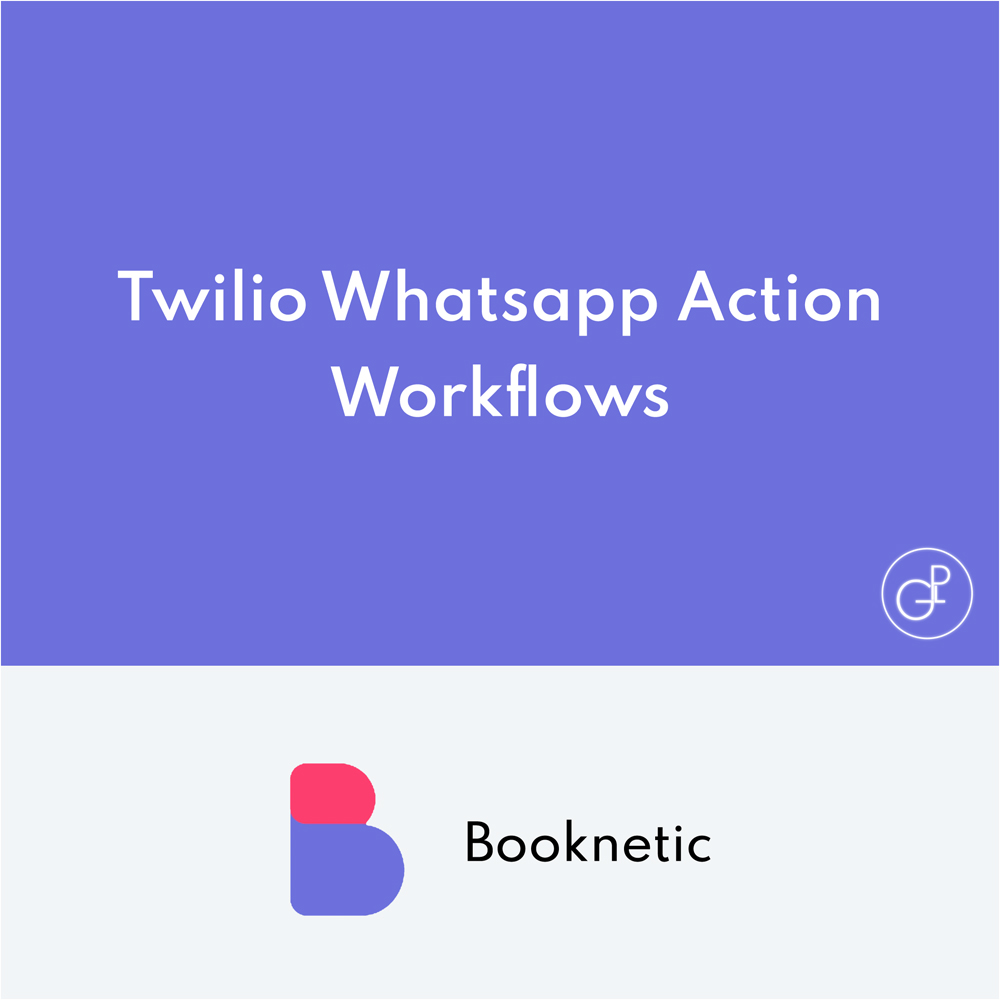 Twilio Whatsapp action pour Booknetic workflows