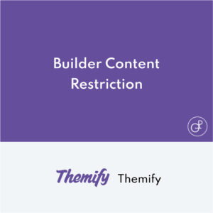 Themify Builder Content Restriction