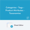 WP Sheet Editor Categories Tags Product Attributes et Taxonomies Pro