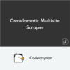 Crawlomatic Multisite Scraper Post Generator
