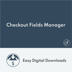 Easy Digital Downloads Checkout Fields Manager