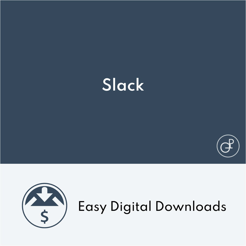 Easy Digital Downloads Slack