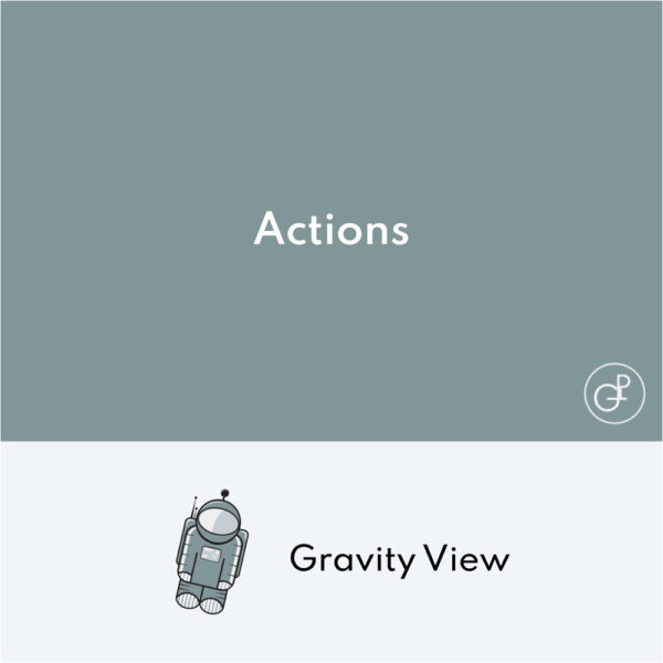 Gravity View Gravity Actions