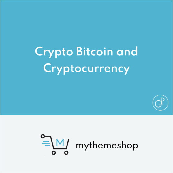 MyThemeShop Crypto Bitcoin et Cryptocurrency WordPress Theme