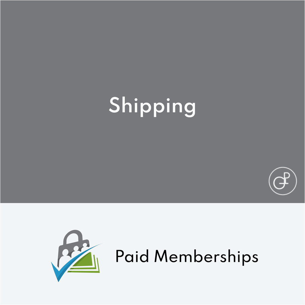 Paid Memberships Pro Shipping Addon