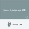 Gravity View Social Sharing et SEO