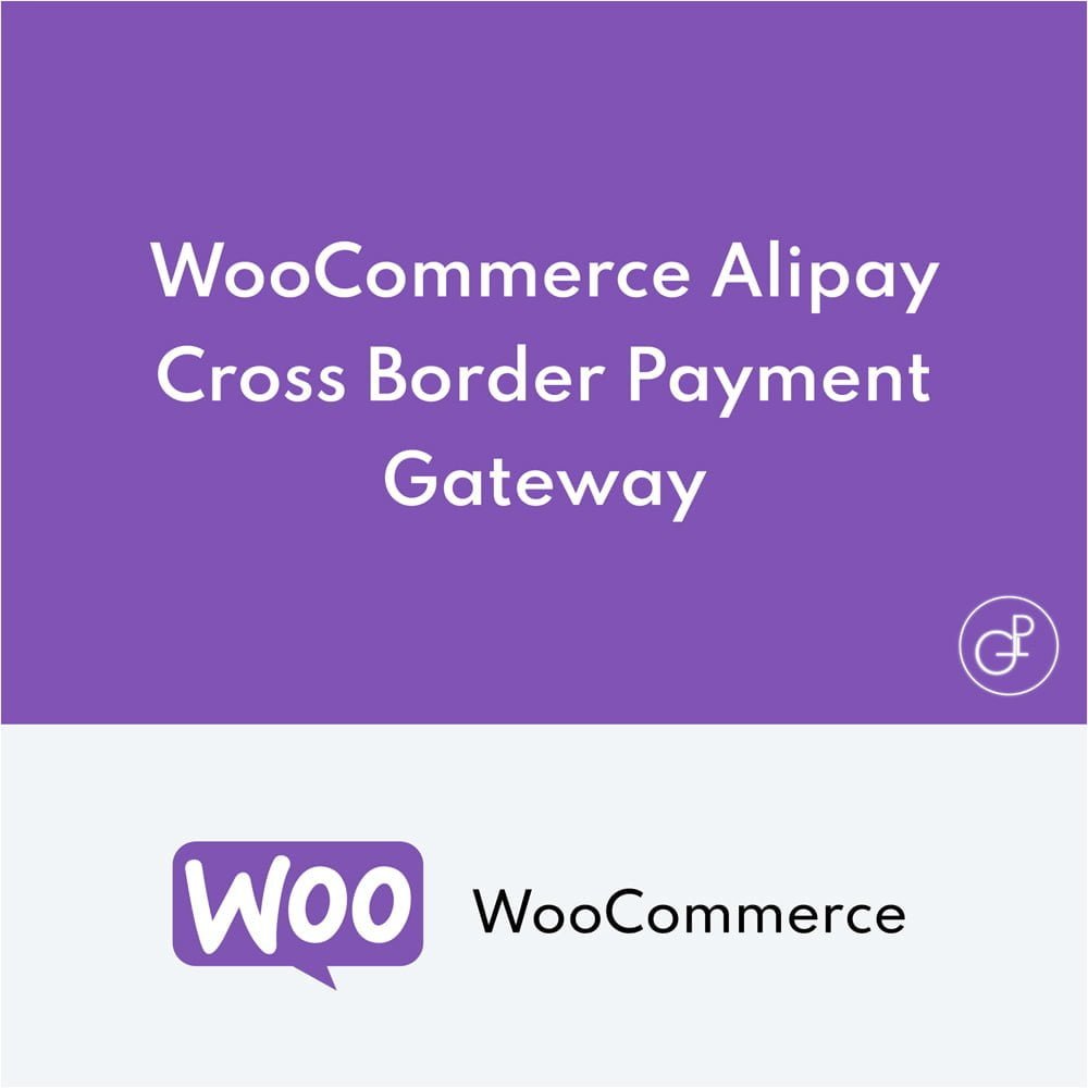 WooCommerce Alipay Cross Border Payment Gateway