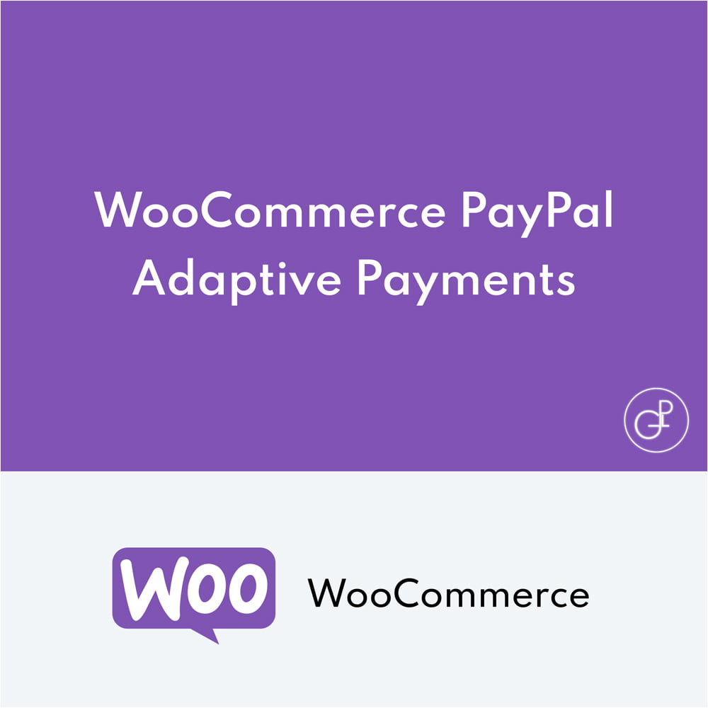 WooCommerce PayPal Adaptive Payments
