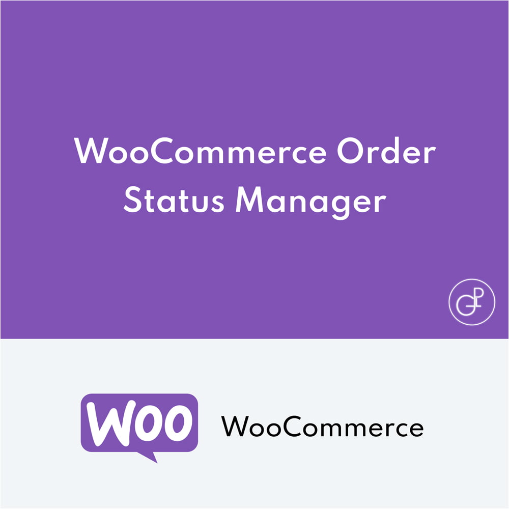 WooCommerce Order Status Manager