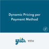 YITH Dynamic Pricing per Payment Method pour WooCommerce Premium