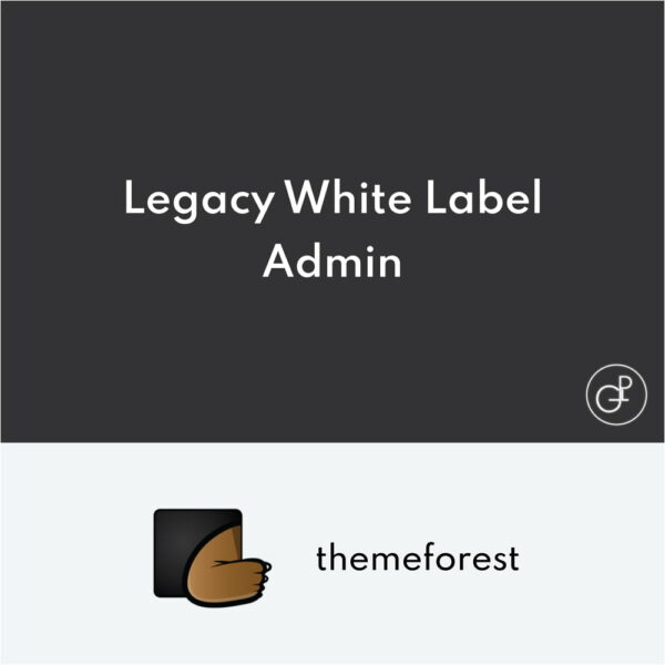 Legacy White label WordPress Admin Theme