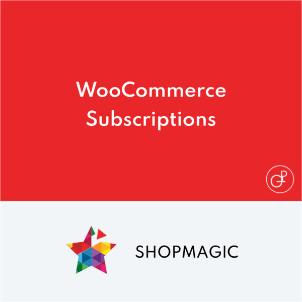 ShopMagic pour WooCommerce Subscriptions