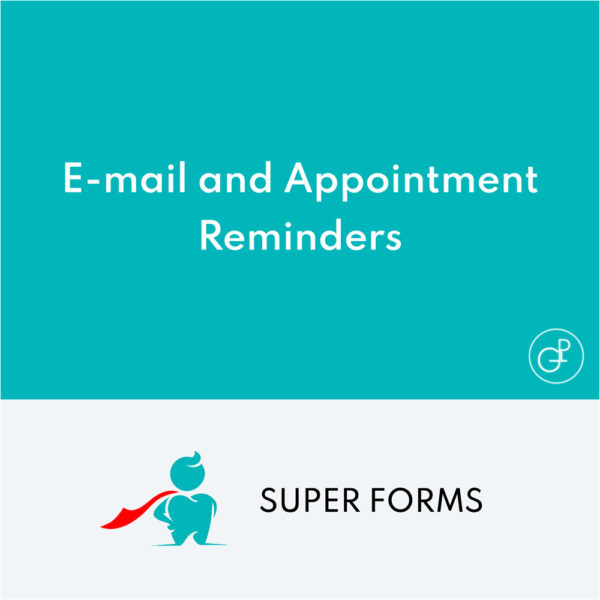 Super Forms E-mail et Appointment Reminders Add-on