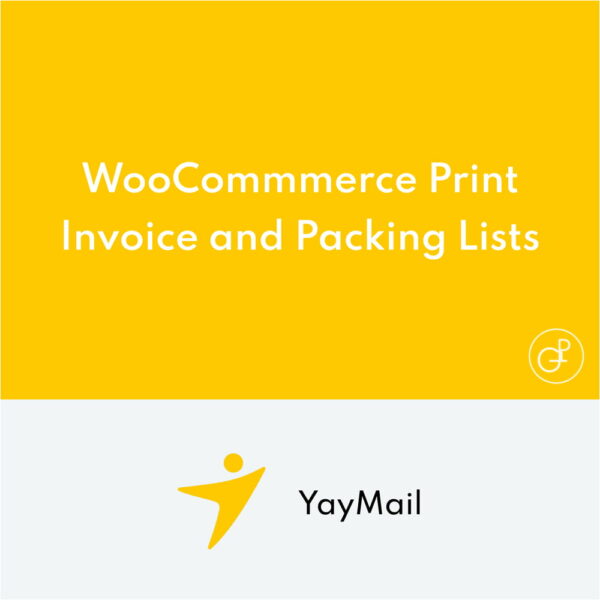 YayMail WooCommmerce Print Invoice et Packing Lists
