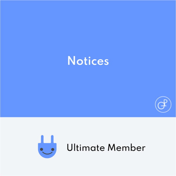 Ultimate Member Notices