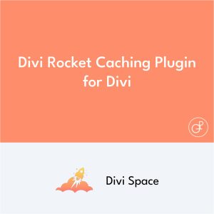 Divi Rocket Caching Plugin pour Divi