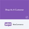 WooCommerce Shop as a Customer