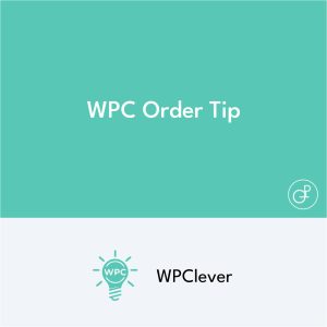 WPC Order Tip pour WooCommerce