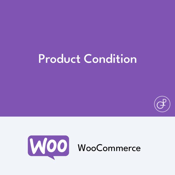 Product Condition pour WooCommerce