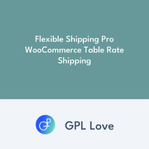 Flexible Shipping Pro WooCommerce Table Rate Shipping